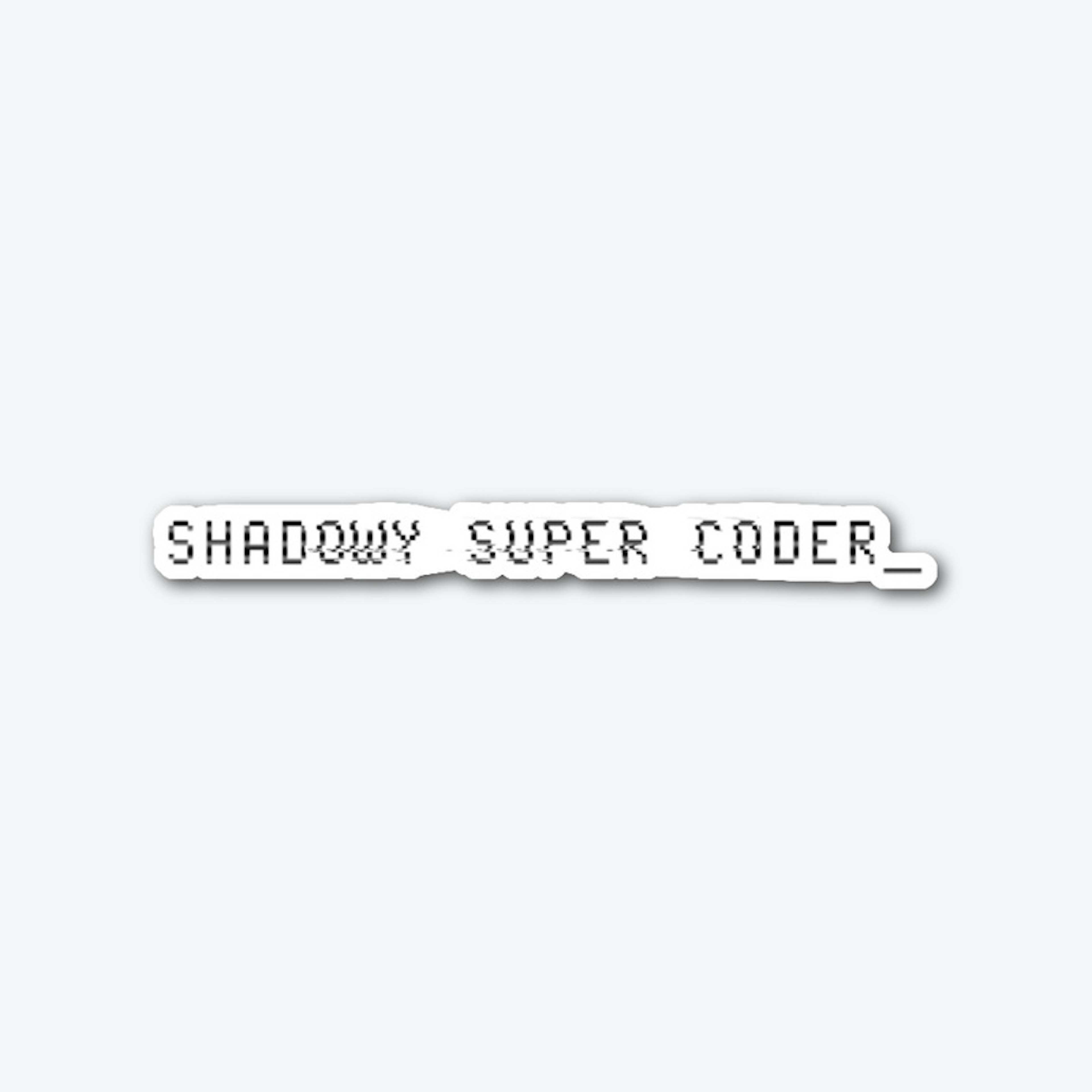 shadowy super coder sticker