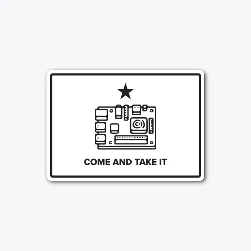 "Come and Take It" (Crypto Node) Sticker